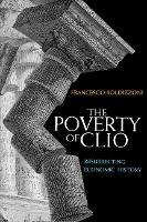 Book Cover for The Poverty of Clio by Francesco Boldizzoni