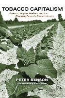 Book Cover for Tobacco Capitalism by Peter Benson