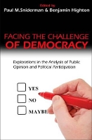 Book Cover for Facing the Challenge of Democracy by Paul M. Sniderman