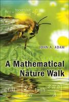 Book Cover for A Mathematical Nature Walk by John A. Adam