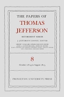 Book Cover for The Papers of Thomas Jefferson, Retirement Series, Volume 8 by Thomas Jefferson