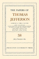 Book Cover for The Papers of Thomas Jefferson, Volume 38 by Thomas Jefferson