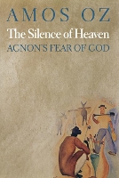 Book Cover for The Silence of Heaven by Amos Oz