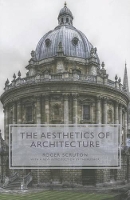 Book Cover for The Aesthetics of Architecture by Roger Scruton