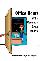 Book Cover for Office Hours with a Geometric Group Theorist by Matt Clay