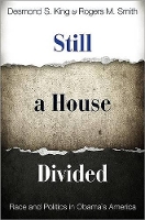 Book Cover for Still a House Divided by Desmond King, Rogers M. Smith