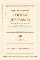 Book Cover for The Papers of Thomas Jefferson, Volume 40 by Thomas Jefferson