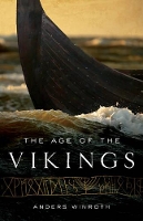 Book Cover for The Age of the Vikings by Anders Winroth