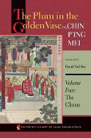 Book Cover for The Plum in the Golden Vase or, Chin P'ing Mei, Volume Four by David Tod Roy