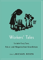 Book Cover for Workers' Tales by Michael Rosen