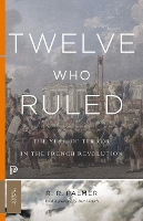 Book Cover for Twelve Who Ruled by R. R. Palmer, Isser Woloch