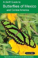 Book Cover for A Swift Guide to Butterflies of Mexico and Central America by Jeffrey Glassberg