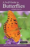 Book Cover for A Swift Guide to Butterflies of North America by Jeffrey Glassberg