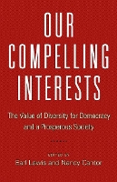 Book Cover for Our Compelling Interests by Earl Lewis