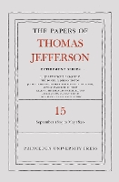 Book Cover for The Papers of Thomas Jefferson: Retirement Series, Volume 15 by Thomas Jefferson