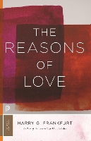 Book Cover for The Reasons of Love by Harry G. Frankfurt