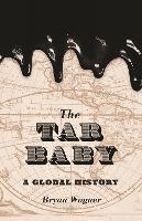 Book Cover for The Tar Baby by Bryan Wagner