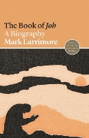 Book Cover for The Book of Job by Mark Larrimore