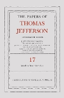 Book Cover for The Papers of Thomas Jefferson, Retirement Series, Volume 17 by Thomas Jefferson