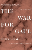 Book Cover for The War for Gaul by Julius Caesar