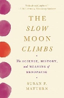 Book Cover for The Slow Moon Climbs by Susan Mattern