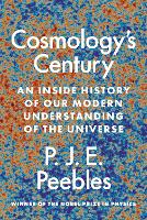 Book Cover for Cosmology’s Century by P. J. E. Peebles