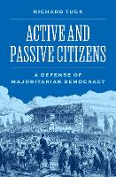 Book Cover for Active and Passive Citizens by Richard Tuck, Melissa Schwartzberg, John Ferejohn, Joshua Cohen