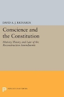 Book Cover for Conscience and the Constitution by David A. J. Richards