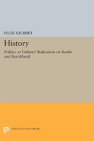 Book Cover for History by Felix Gilbert