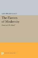 Book Cover for The Flavors of Modernity by Gian-Paolo Biasin