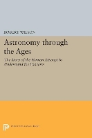 Book Cover for Astronomy through the Ages by Robert Wilson