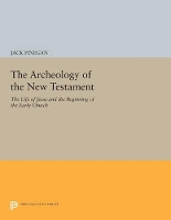 Book Cover for The Archeology of the New Testament by Jack Finegan