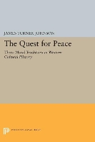 Book Cover for The Quest for Peace by James Turner Johnson