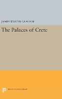 Book Cover for The Palaces of Crete by James Walter Graham