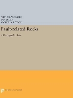 Book Cover for Fault-related Rocks by Arthur W. Snoke