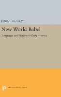 Book Cover for New World Babel by Edward G Gray