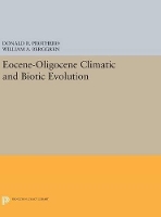 Book Cover for Eocene-Oligocene Climatic and Biotic Evolution by Donald R. Prothero