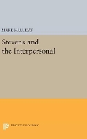 Book Cover for Stevens and the Interpersonal by Mark Halliday