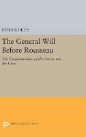 Book Cover for The General Will before Rousseau by Patrick Riley