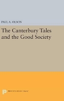 Book Cover for The CANTERBURY TALES and the Good Society by Paul A. Olson