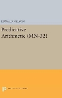 Book Cover for Predicative Arithmetic. (MN-32) by Edward Nelson