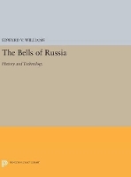 Book Cover for The Bells of Russia by Edward V. Williams