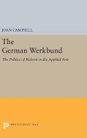 Book Cover for The German Werkbund by Joan Campbell