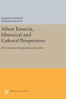 Book Cover for Albert Einstein, Historical and Cultural Perspectives by Gerald Holton