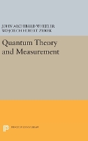 Book Cover for Quantum Theory and Measurement by John Archibald Wheeler