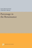 Book Cover for Patronage in the Renaissance by Guy Fitch Lytle