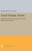 Book Cover for Tamil Temple Myths by David Dean Shulman