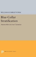 Book Cover for Blue-Collar Stratification by William Humbert Form