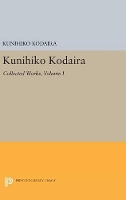 Book Cover for Kunihiko Kodaira, Volume I by Kunihiko Kodaira