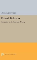 Book Cover for David Belasco by Lise-Lone Marker